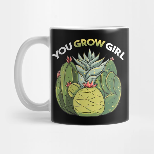 You Grow Girl Gardening Planting Succulents Pun by theperfectpresents